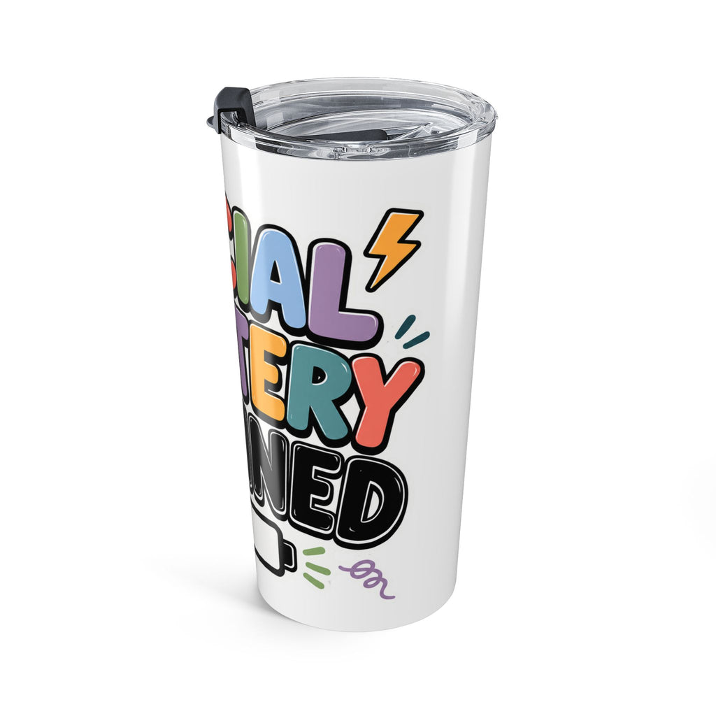 Social Battery Drained 20oz Tumbler | Funny Introvert Travel Mug | Insulated Stainless Steel Cup | Mental Health Humor Gift Special Needs
