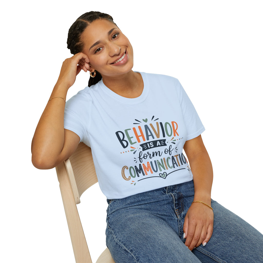 Behavior Is A Form Of Communication Shirt Special Education Teacher T Shirt Mental Health Autism ADHD Behavior Support Tee