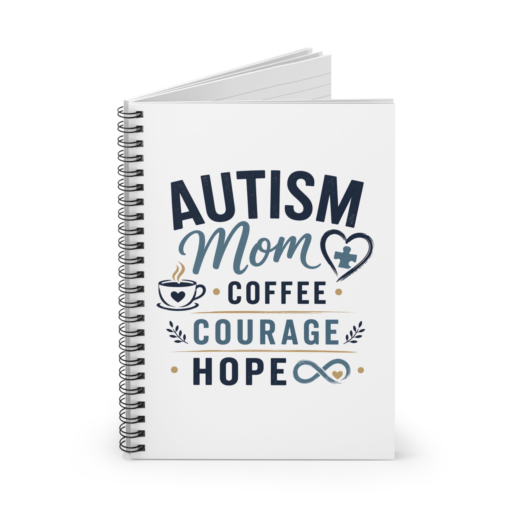 Autism Mom Coffee Courage Hope Spiral Notebook | Ruled Notebook