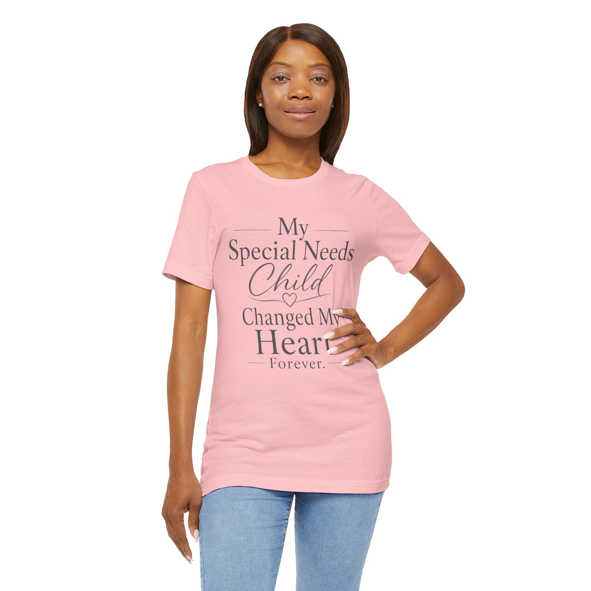 My Special Needs Child Changed My Heart Forever T-Shirt | Special Needs Parent Tee