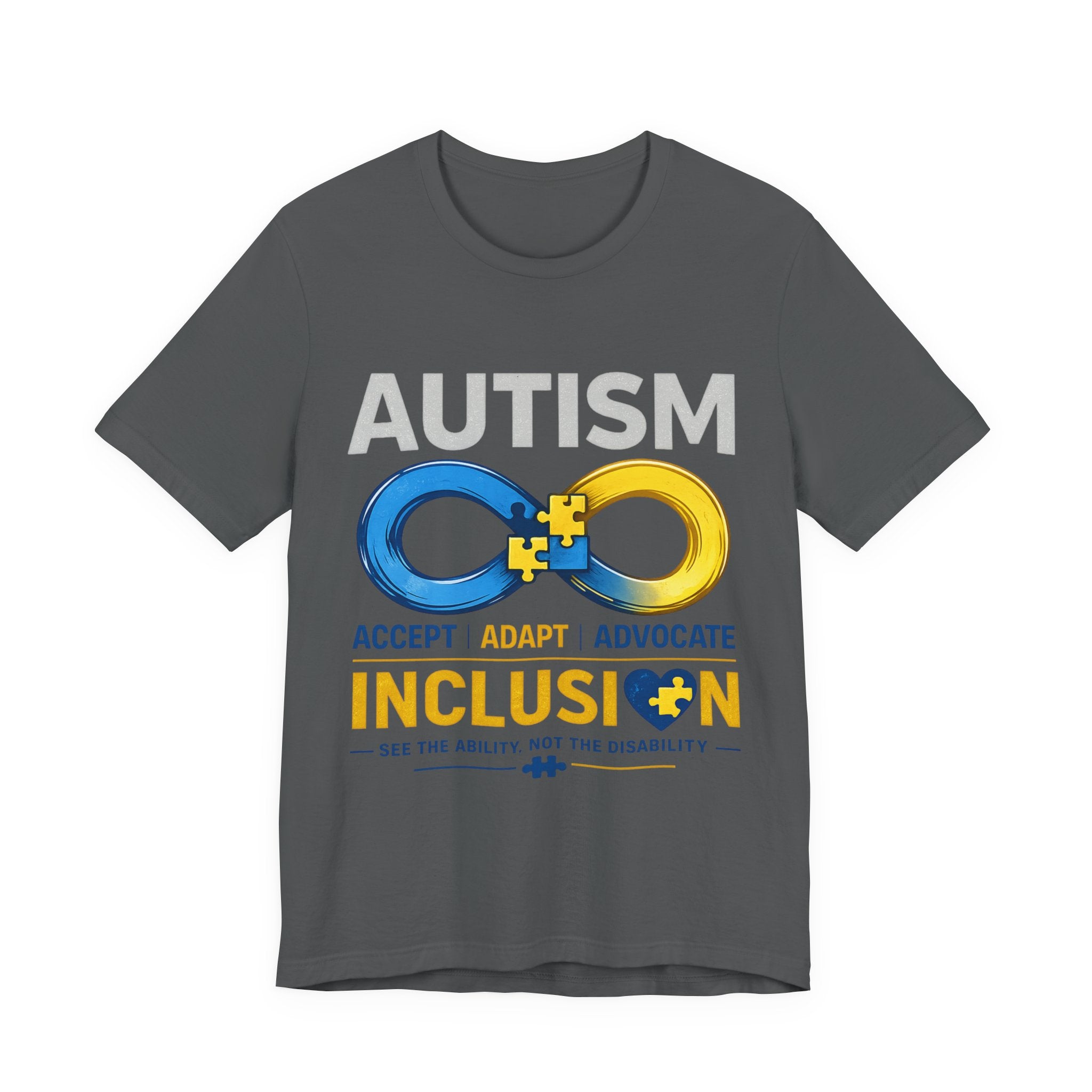 Autism Inclusion Infinity Symbol Tee | Inclusion, Accept Adapt Advocate