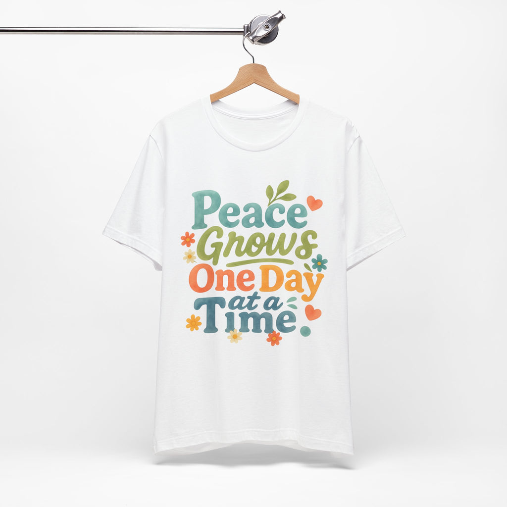 Peace Grows One Day at a Time Tee | Positive Quote Floral Typography