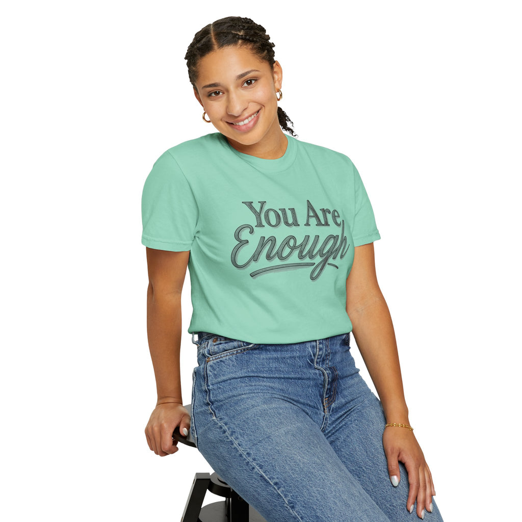 You Are Enough Shirt Inspirational T Shirt Positive Affirmation Tee Mental Health Awareness Shirt Self Love Gift Motivational Apparel