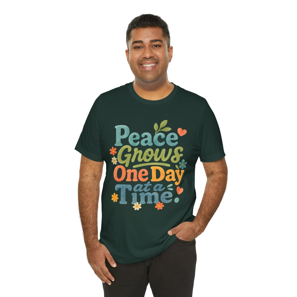Peace Grows One Day at a Time Tee | Positive Quote Floral Typography