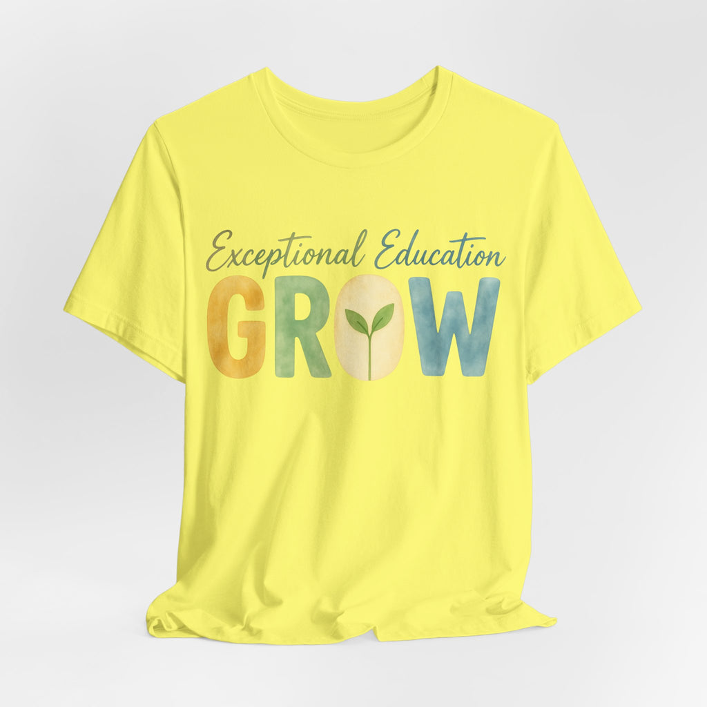 Exceptional Education Teacher Shirt GROW Special Education T Shirt SPED Teacher Gift Inclusive Classroom Autism Teacher Tee