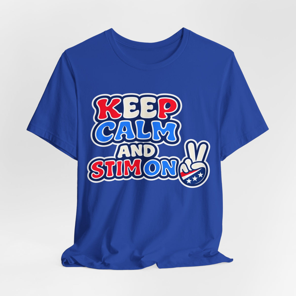 Keep Calm and Stim On Shirt Autism Awareness T Shirt Retro Peace Sign Tee Red White Blue Neurodiversity Sensory Support Gift