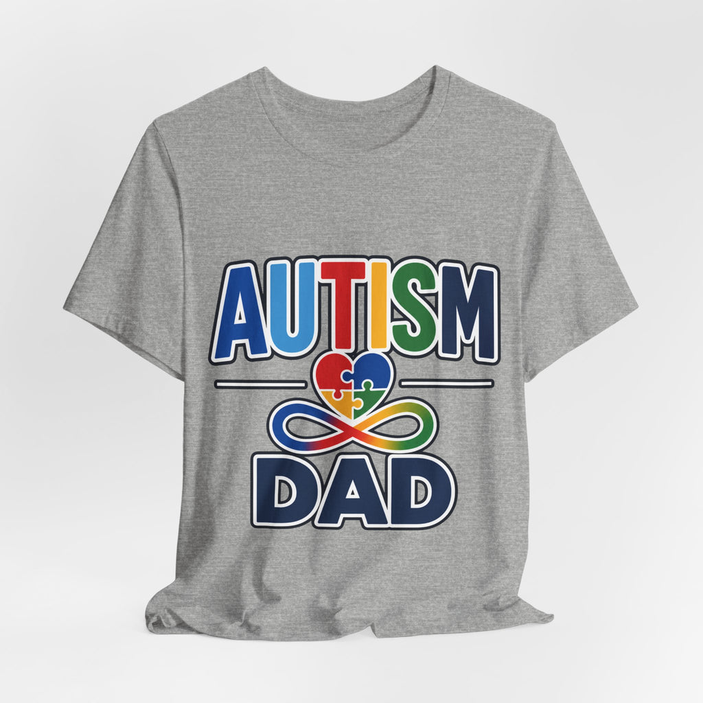 Autism Dad Shirt | Proud Autism Father T-Shirt | Colorful Puzzle Heart Infinity Design | Autism Awareness Gift for Dad | Autism Acceptance Tee