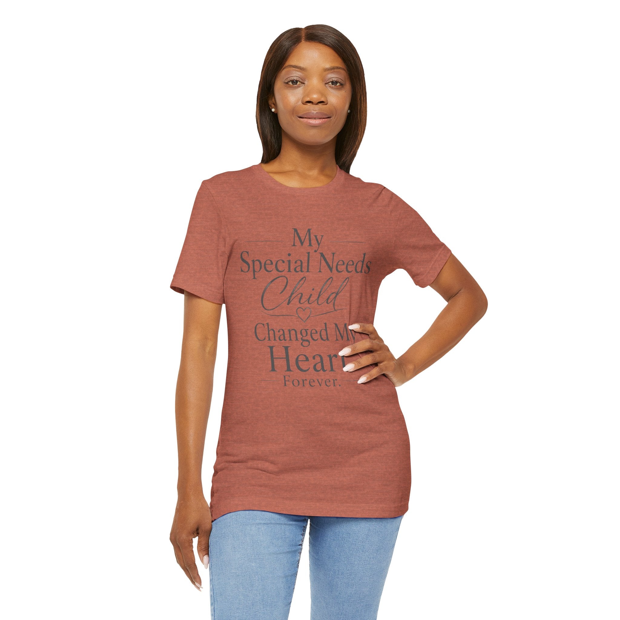 My Special Needs Child Changed My Heart Forever T-Shirt | Special Needs Parent Tee