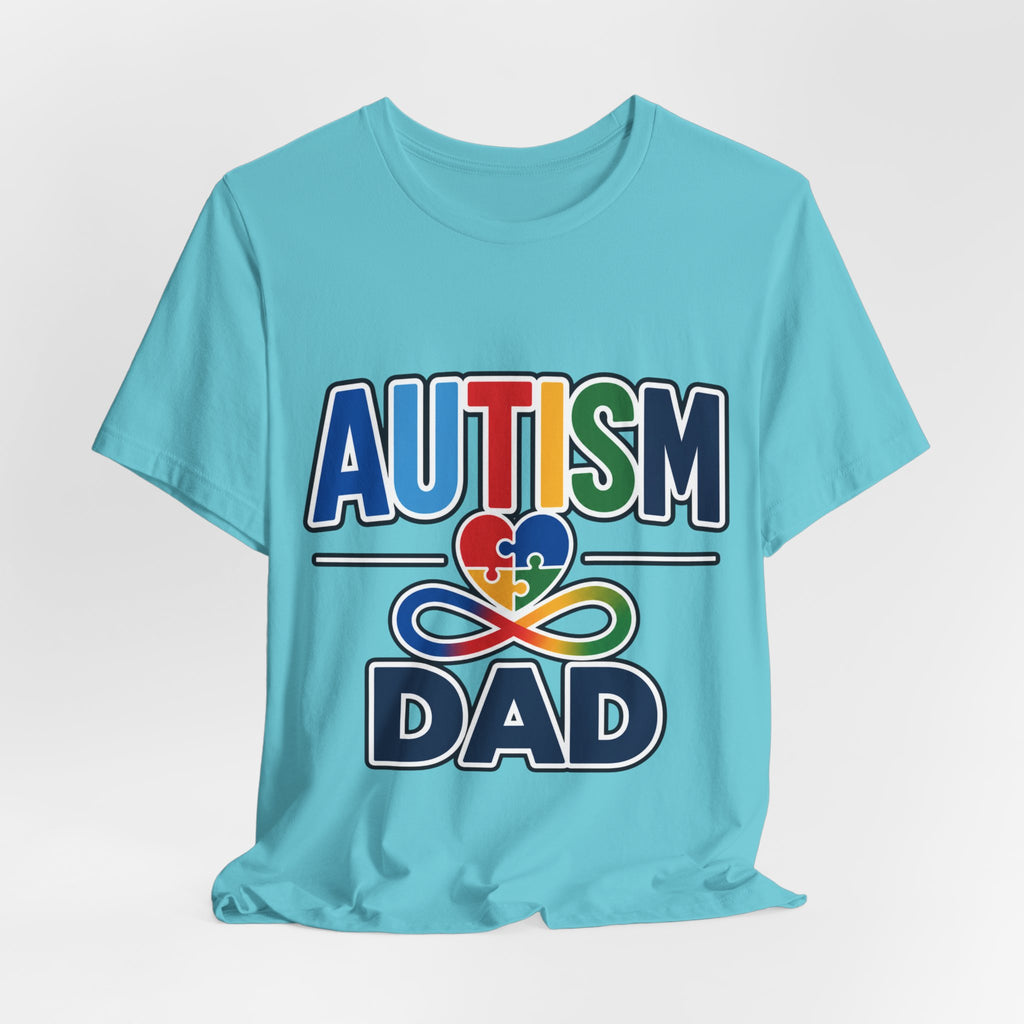 Autism Dad Shirt | Proud Autism Father T-Shirt | Colorful Puzzle Heart Infinity Design | Autism Awareness Gift for Dad | Autism Acceptance Tee