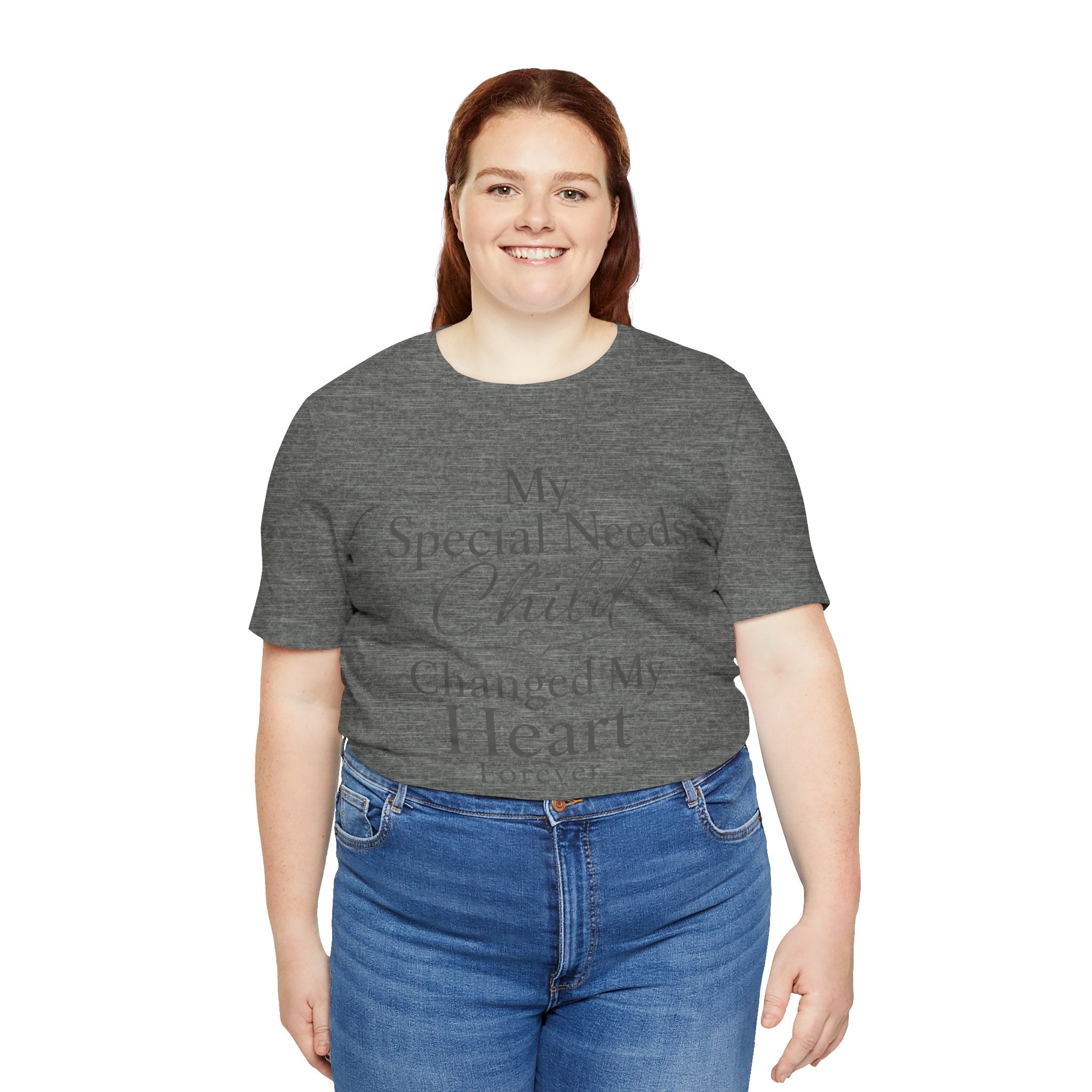 My Special Needs Child Changed My Heart Forever T-Shirt | Special Needs Parent Tee