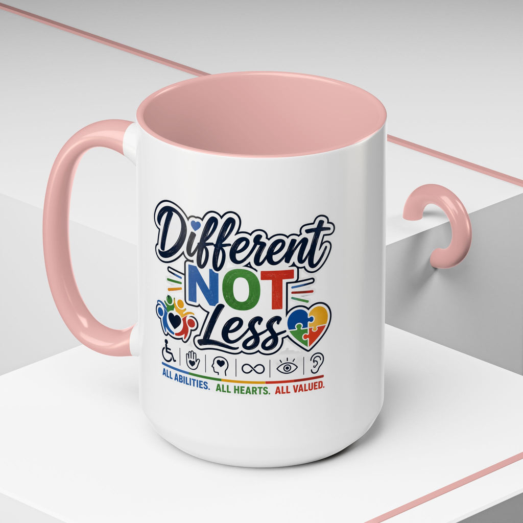 Different Not Less Accent Coffee Mug – Disability Pride Inspirational 11/15oz