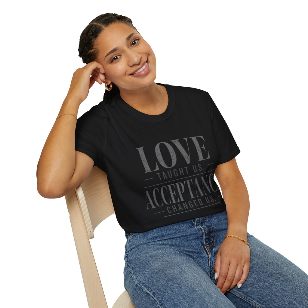 Love Taught Us Acceptance T-Shirt | Inspirational Typography Tee | Special Needs | Inclusion