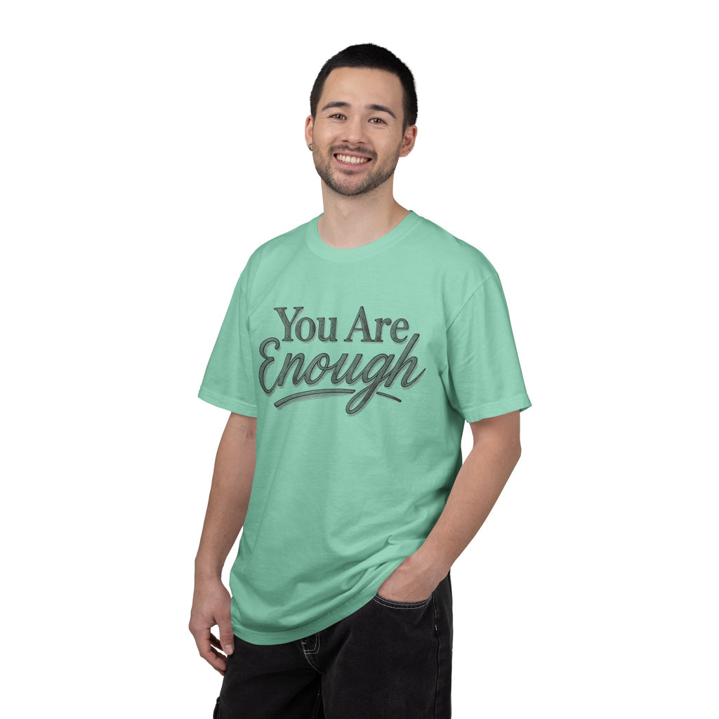 You Are Enough Shirt Inspirational T Shirt Positive Affirmation Tee Mental Health Awareness Shirt Self Love Gift Motivational Apparel