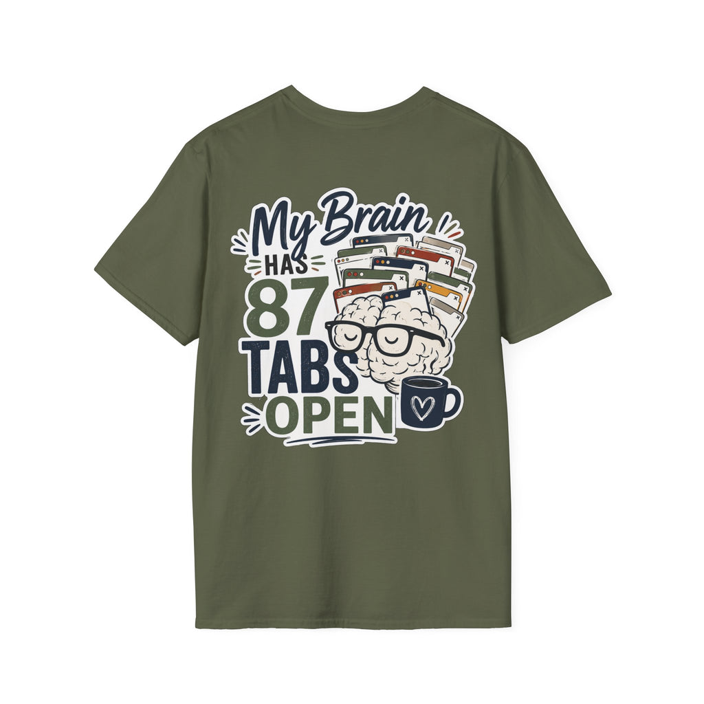 I Have 87 Tabs Open Shirt | ADHD Overthinking T-Shirt | Funny Neurodivergent Tee | ADHD Awareness Graphic Shirt | Mental Health Gift