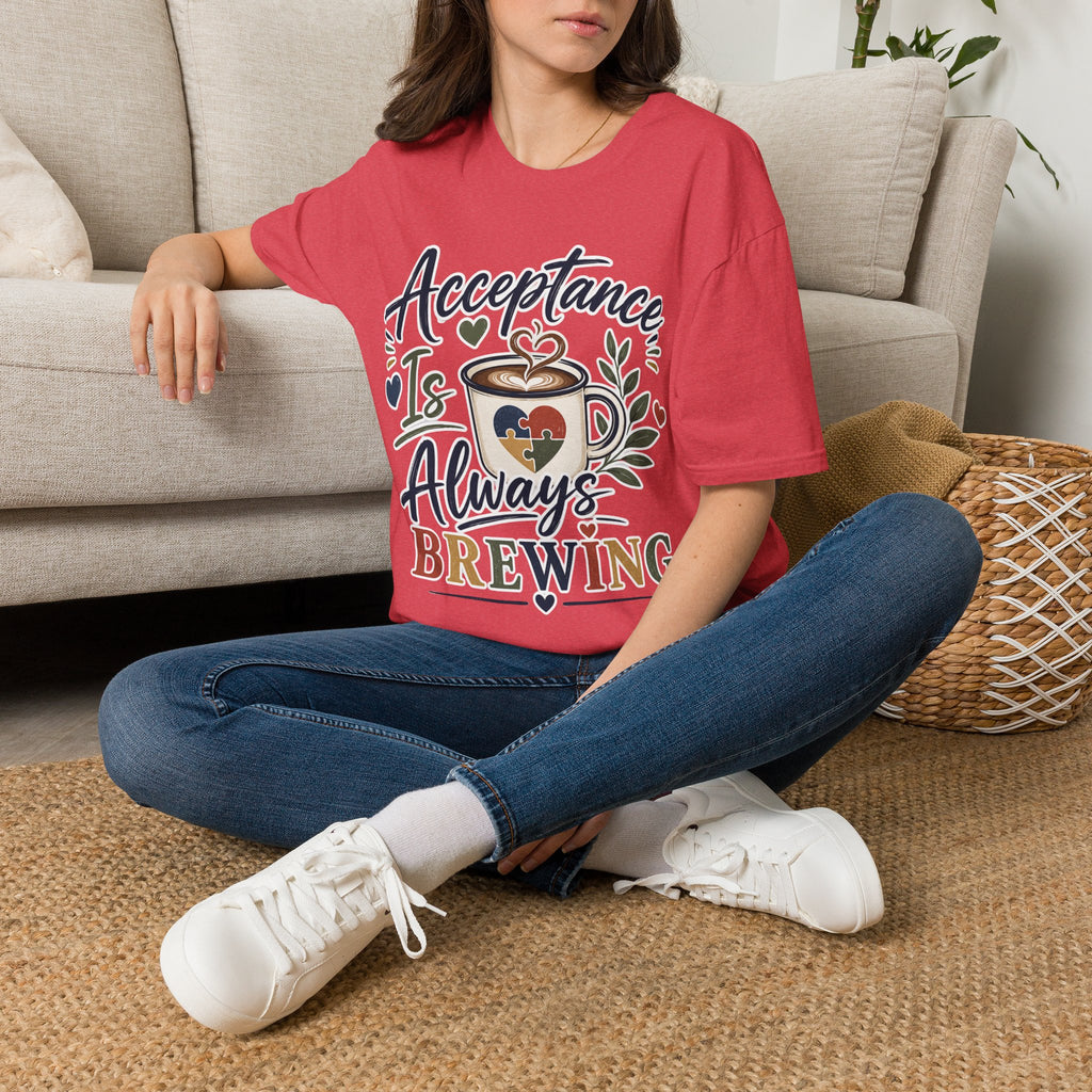 Acceptance Is Always Brewing Shirt | Coffee Lover T-Shirt | Autism Acceptance Tee | Inclusive Graphic Shirt | Barista Gift