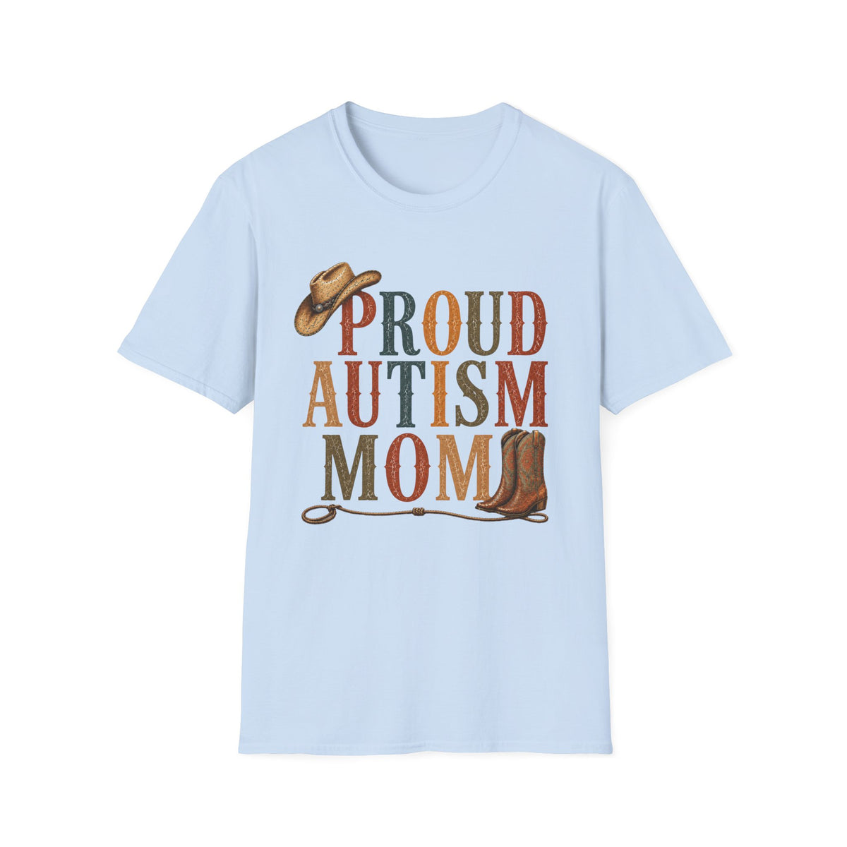 Proud Autism Mom T-Shirt — Rustic Western Cowboy Hat & Boots Design