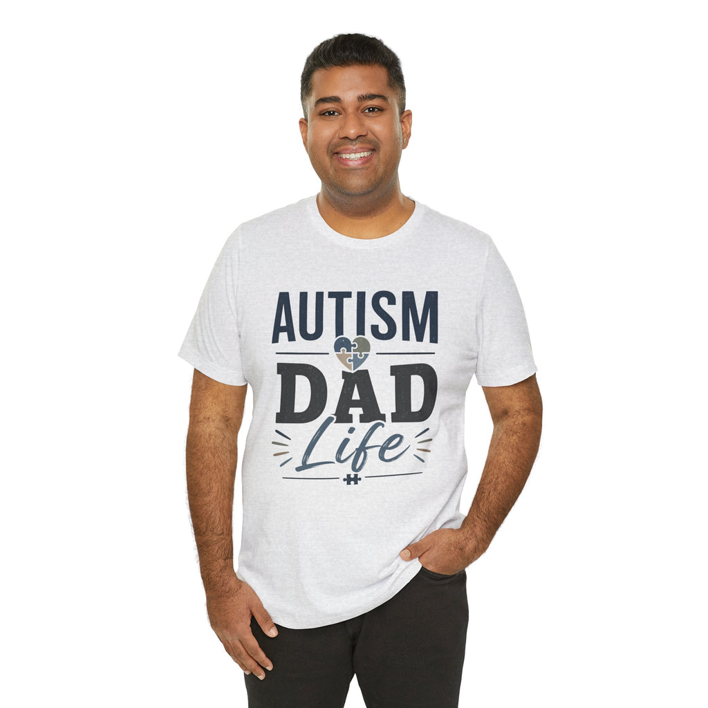 Autism Dad Life Shirt Autism Dad T Shirt Proud Autism Father Gift Autism Awareness Shirt Special Needs Dad Tee Puzzle Heart Design