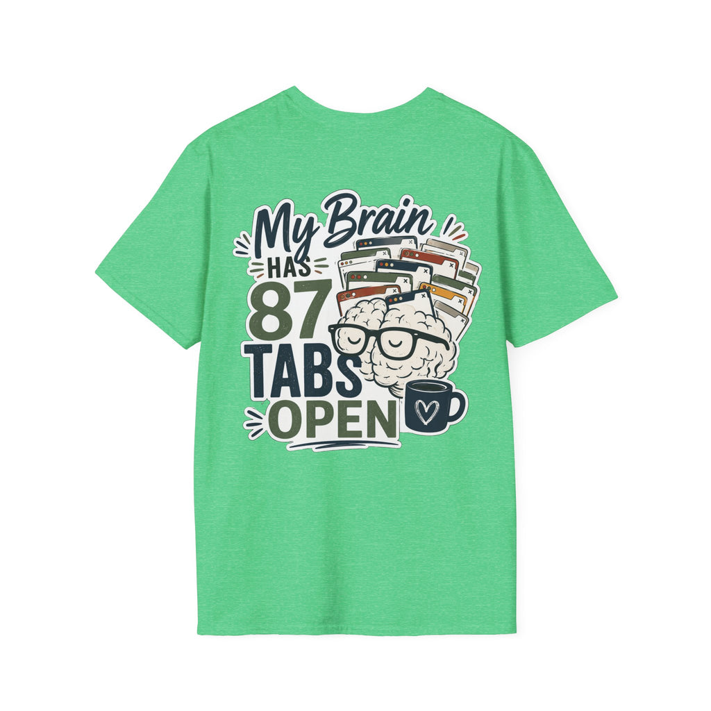 I Have 87 Tabs Open Shirt | ADHD Overthinking T-Shirt | Funny Neurodivergent Tee | ADHD Awareness Graphic Shirt | Mental Health Gift