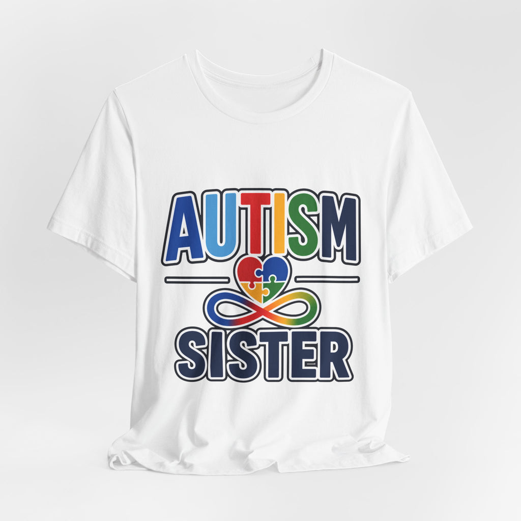 Autism Sister Shirt | Rainbow Puzzle Heart Infinity T-Shirt | Proud Autism Sibling Tee | Autism Awareness & Acceptance Gift for Sister