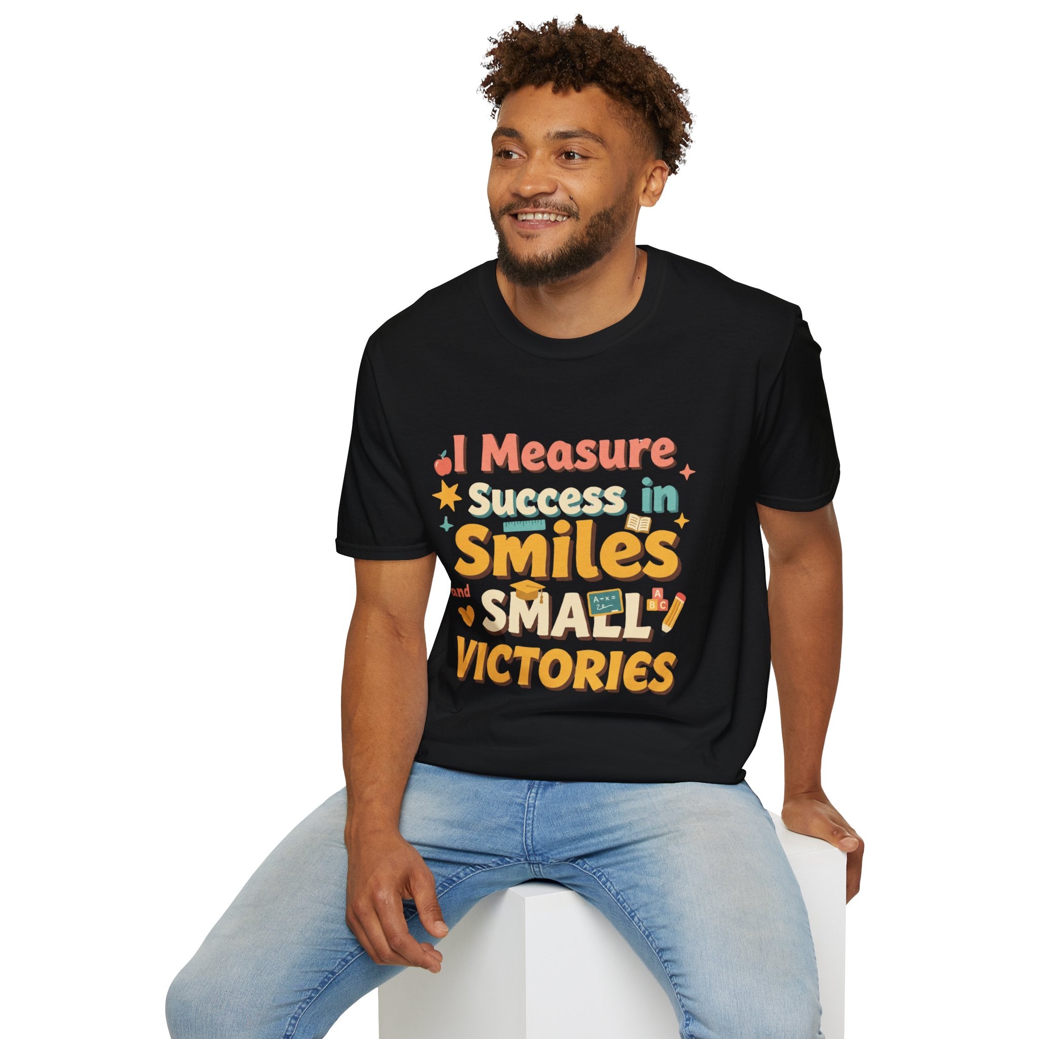 I Measure Success in Smiles Graphic T-Shirt | Positive Quote Tee