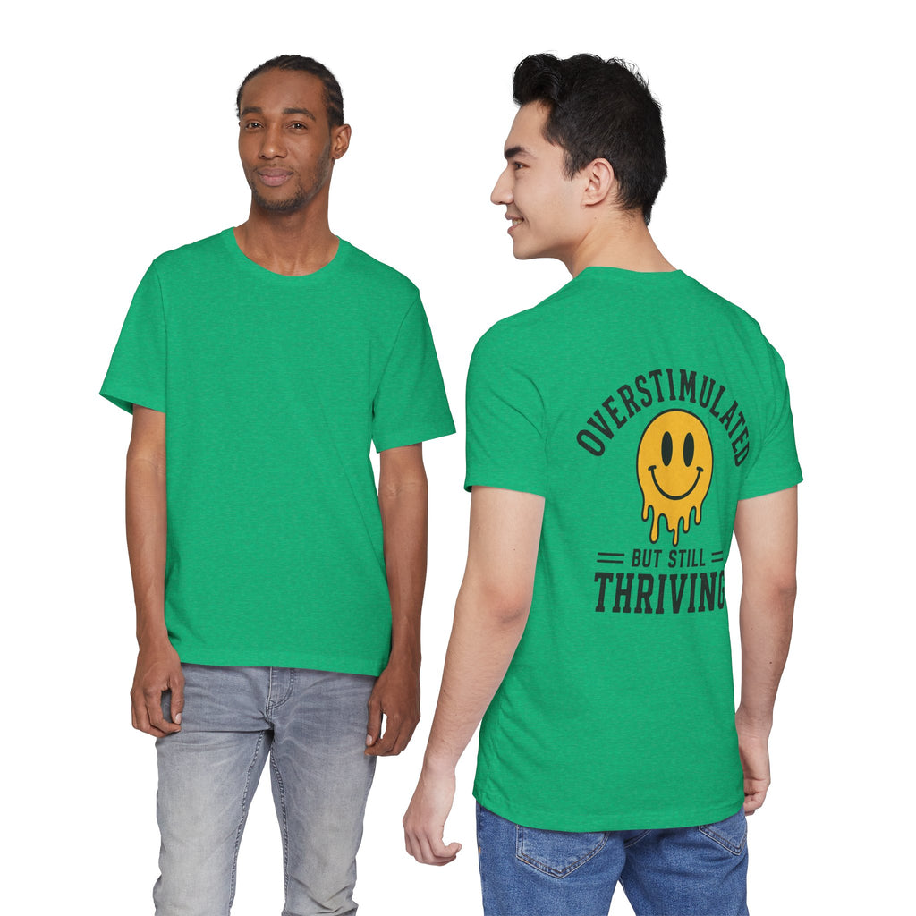 Overstimulated But Still Thriving Shirt | Smiley Face Tee | Neurodivergent Shirt | ADHD Autism Mental Health Gift | Introvert Tee