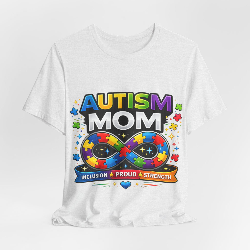 Autism Mom Shirt, Infinity Symbol T-Shirt, Proud Autism Mom Tee, Autism Acceptance Shirt, Inclusion Apparel, Family Support Shirt