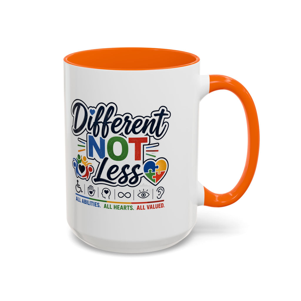 Different Not Less Accent Coffee Mug – Disability Pride Inspirational 11/15oz