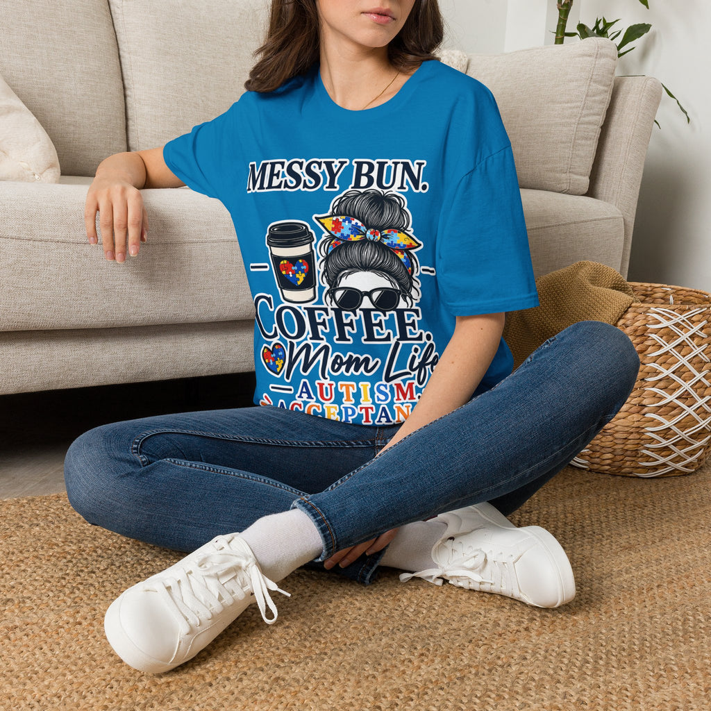 Messy Bun Coffee Mom Life Autism Acceptance Shirt | Autism Mom T-Shirt | Neurodiversity Support Tee | Special Needs Mom Gift