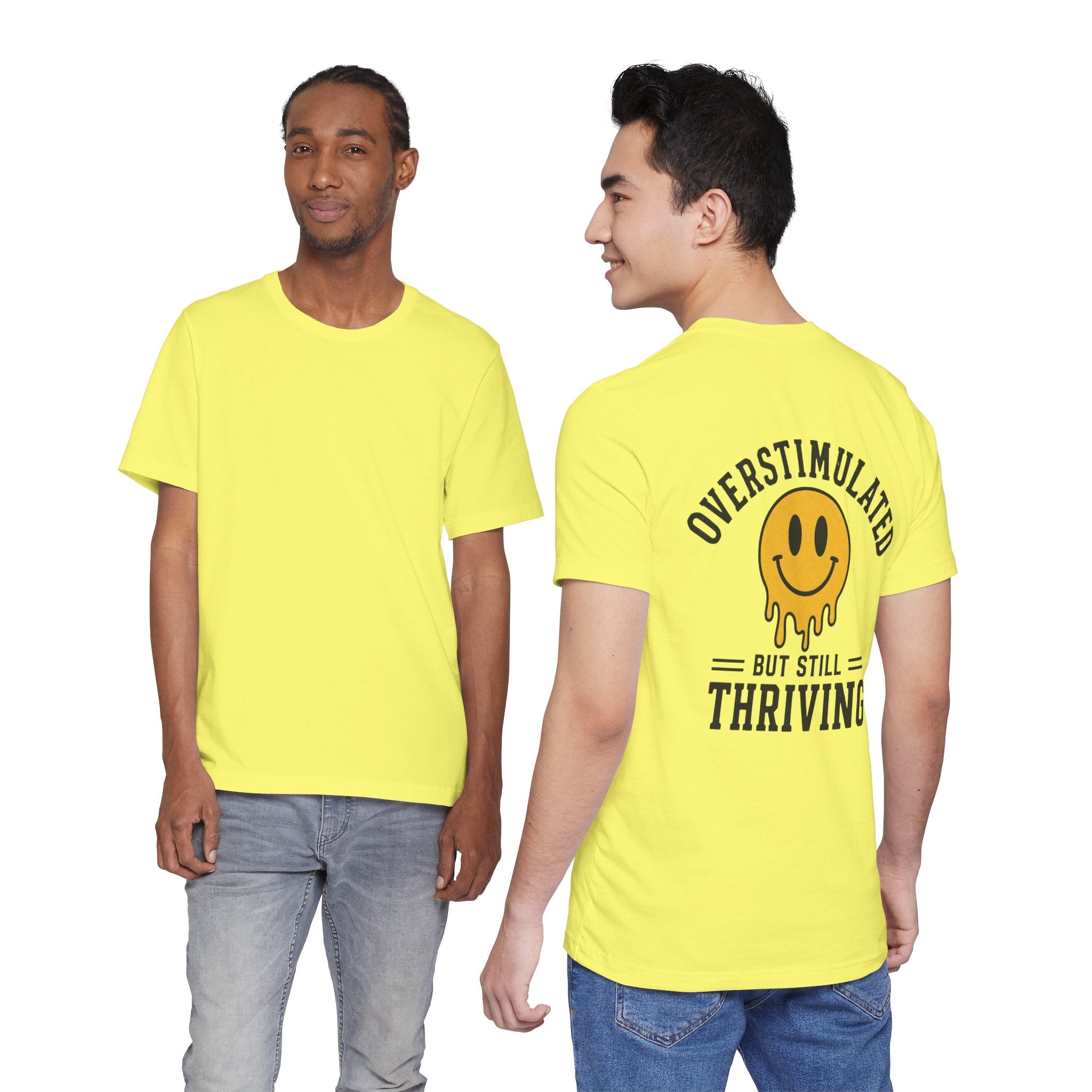 Overstimulated But Still Thriving Shirt | Smiley Face Tee | Neurodivergent Shirt | ADHD Autism Mental Health Gift | Introvert Tee
