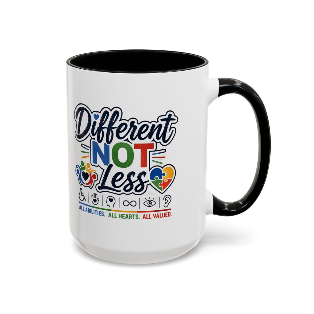 Different Not Less Accent Coffee Mug – Disability Pride Inspirational 11/15oz