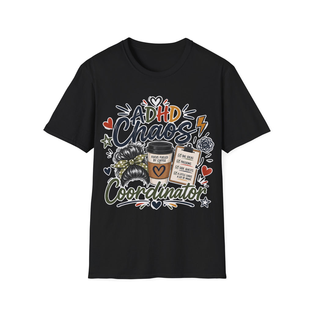 ADHD Chaos Coordinator Shirt | Funny ADHD T-Shirt | ADHD Awareness Graphic Shirt | Mental Health Gift | Coffee & Chaos Apparel