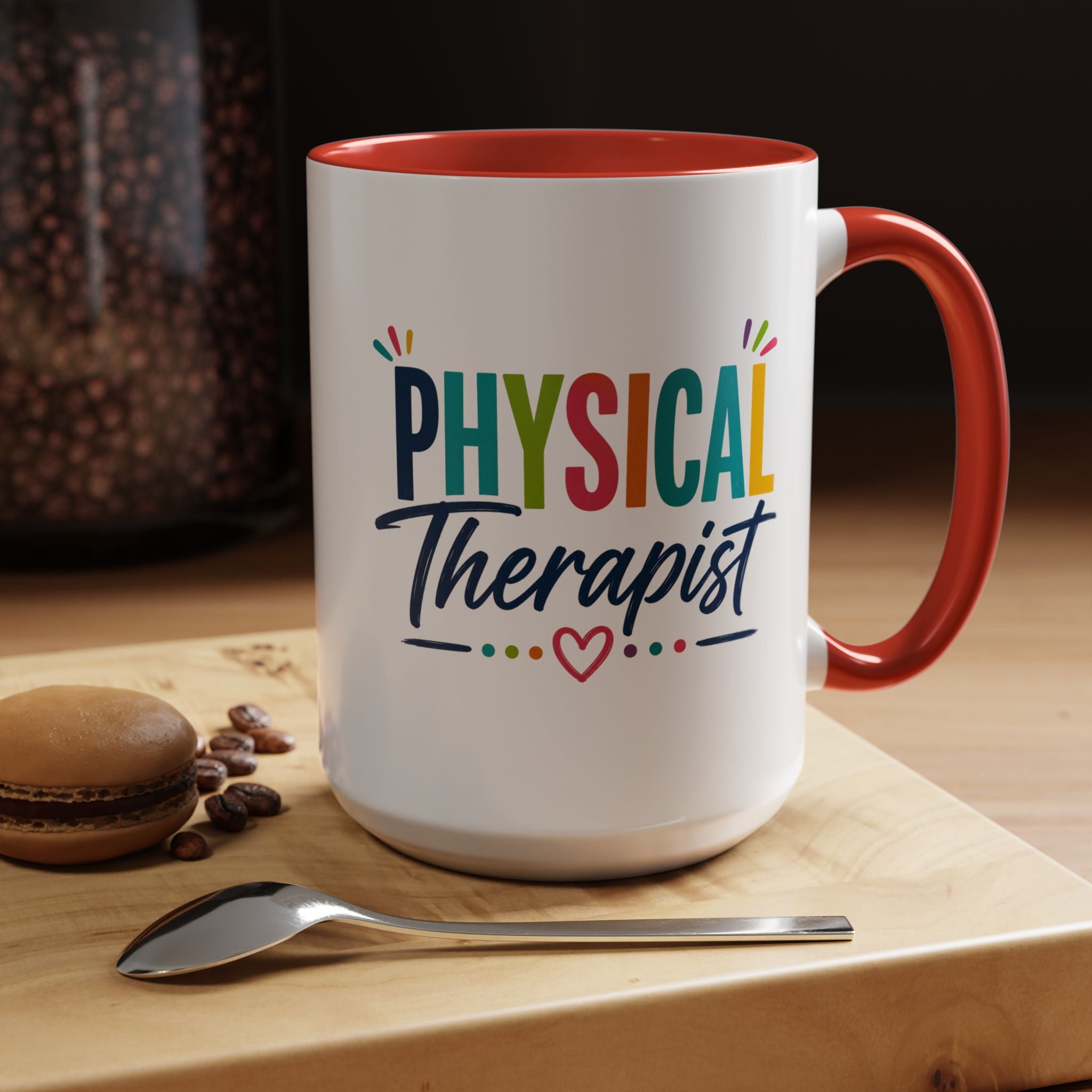 Physical Therapist Mug | Accent Coffee Mug 11oz 15oz