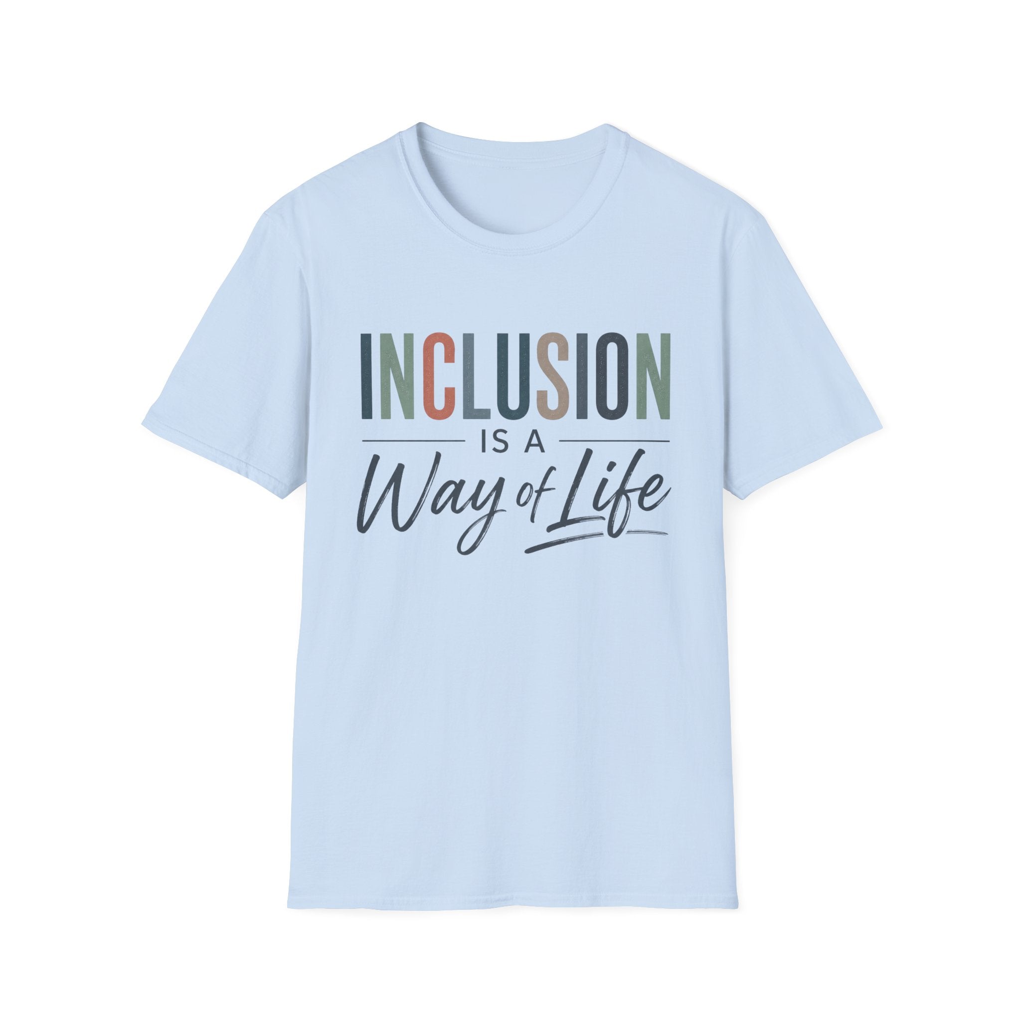 Inclusion Is A Way Of Life Shirt Inclusion Matters T Shirt Inclusive Education Tee Special Education Teacher Gift Diversity Acceptance Shirt