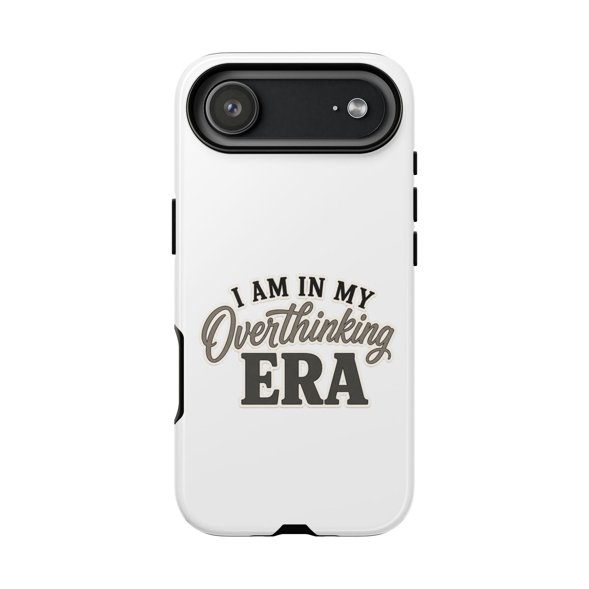 I Am In My Overthinking Era Phone Case Funny Anxiety Phone Case ADHD Tough Case Mental Health Gift Neurodivergent iPhone Samsung Case