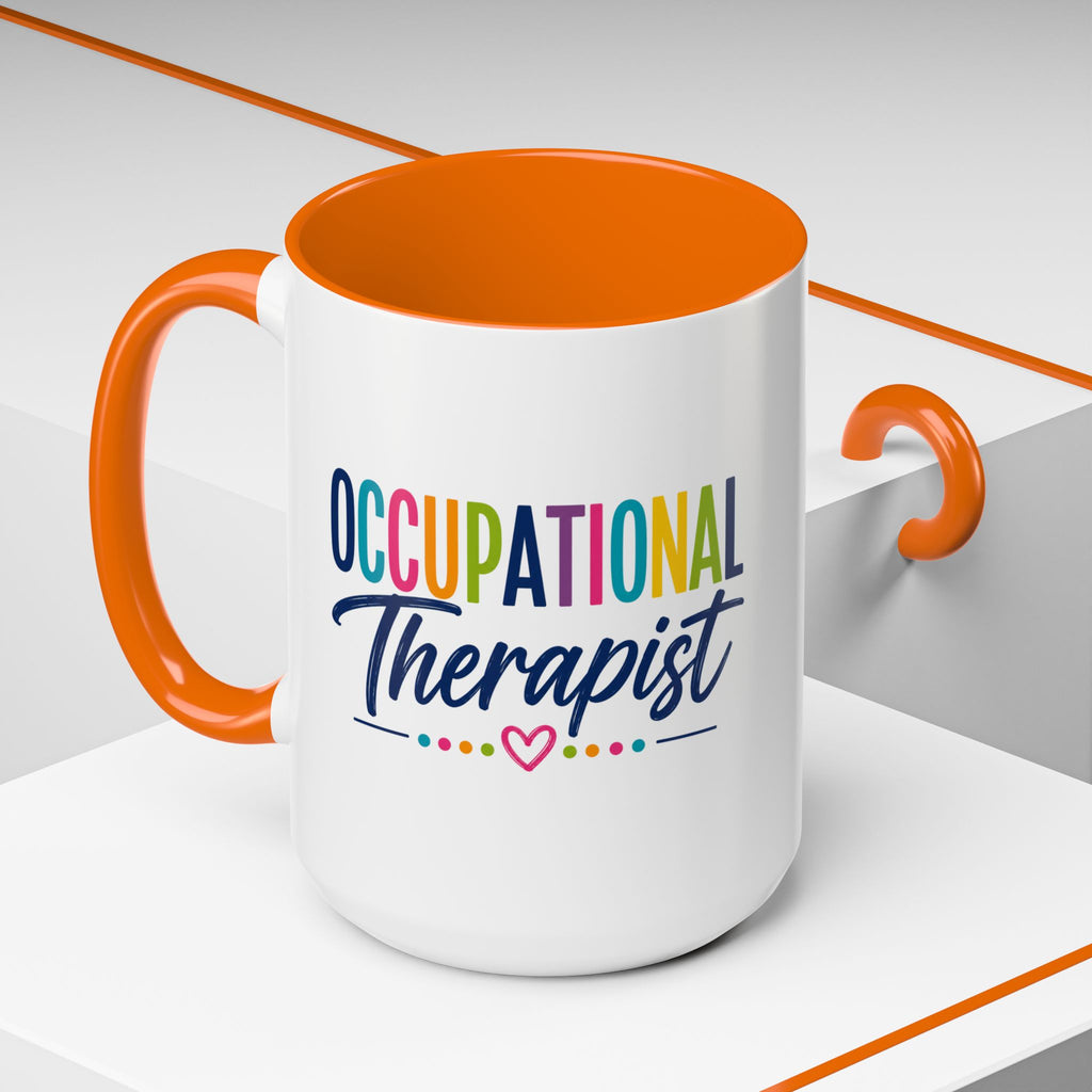 Occupational Therapist Mug | Accent Coffee Mug, Colorful Script 11oz 15oz