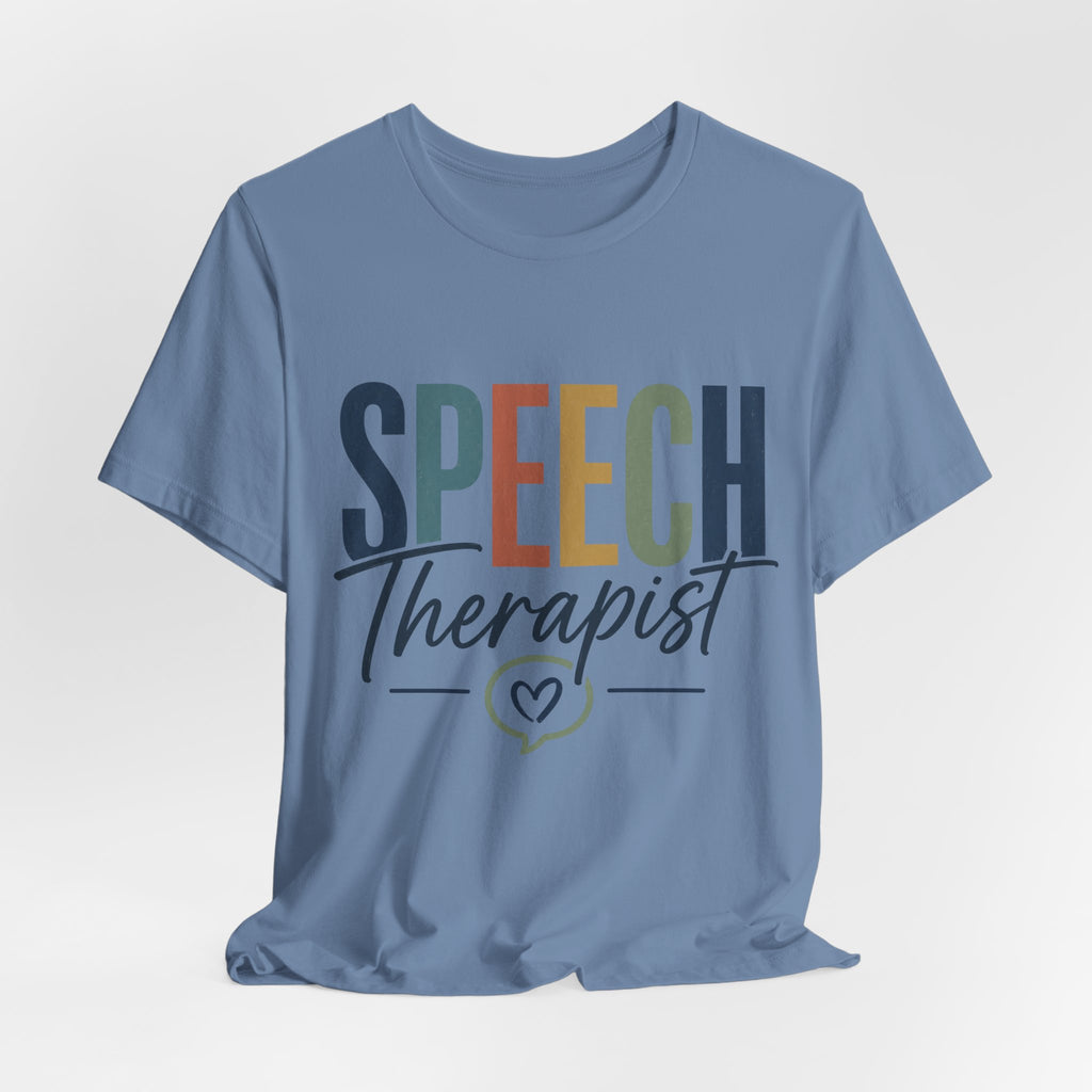 Speech Therapist Shirt | SLP T-Shirt | Heart Typography Graphic Tee | Speech Language Pathologist Gift | Therapist Appreciation Apparel