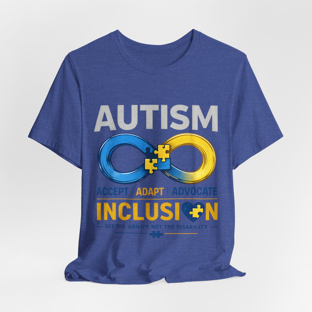 Autism Inclusion Shirt | Infinity Symbol T-Shirt | Accept Adapt Advocate Tee | Neurodiversity Awareness Gift | Kindness & Acceptance Apparel