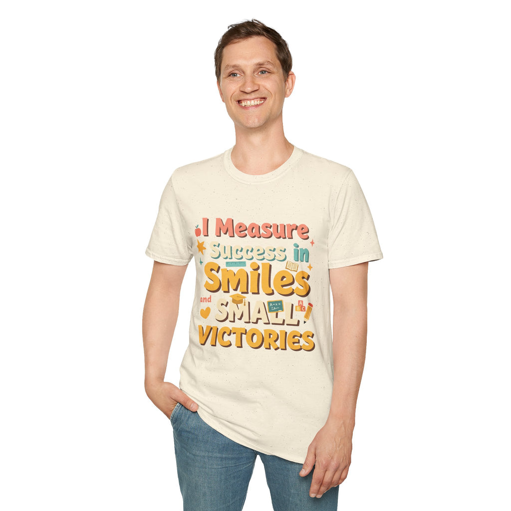 I Measure Success in Smiles Graphic T-Shirt | Positive Quote Tee