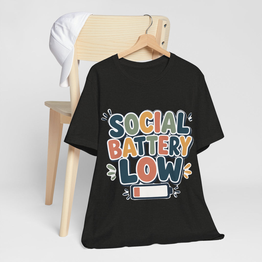 Social Battery Low T-Shirt — Funny Introvert Tee