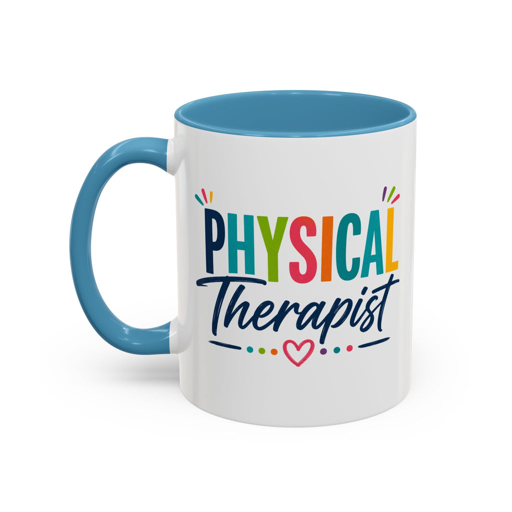 Physical Therapist Mug | Accent Coffee Mug 11oz 15oz
