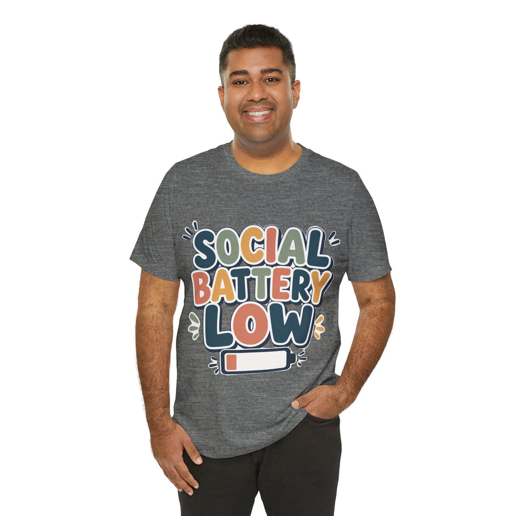 Social Battery Low T-Shirt — Funny Introvert Tee