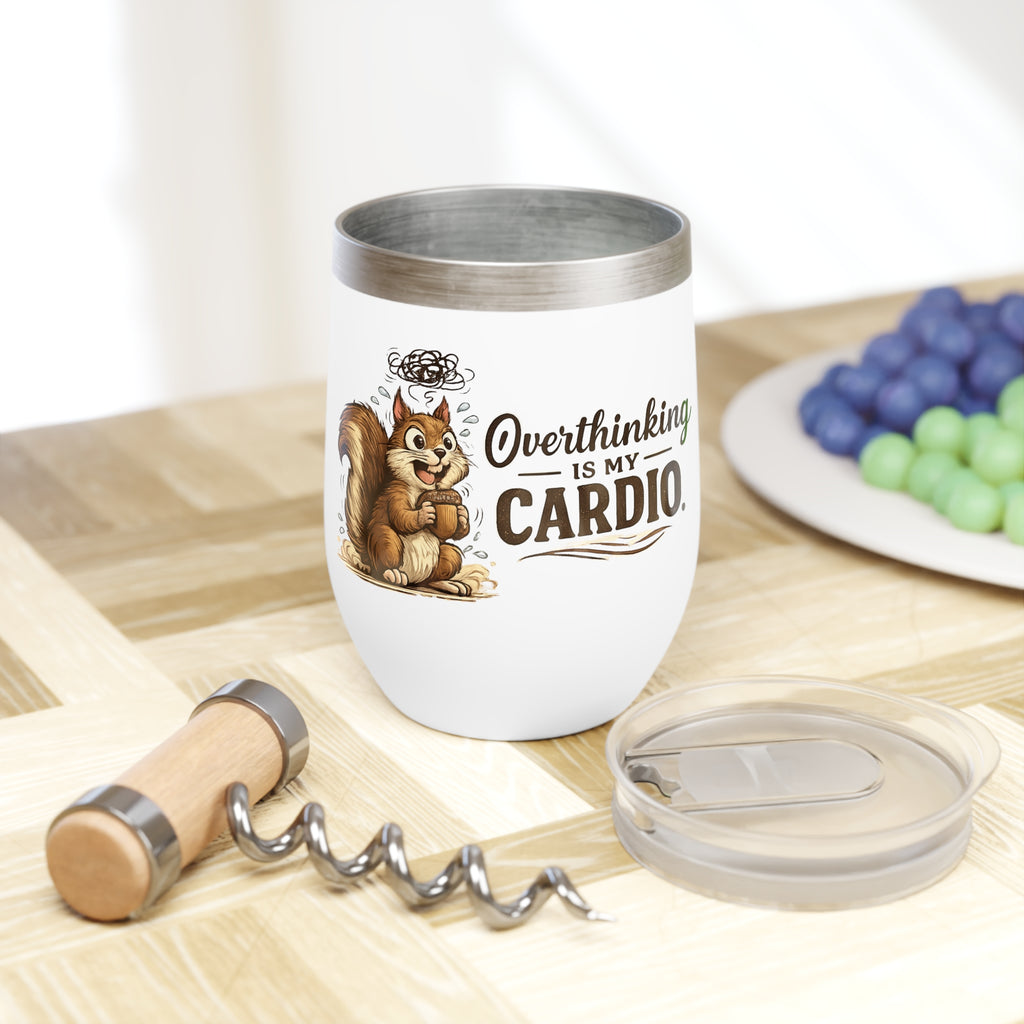 Overthinking Is My Cardio Wine Tumbler Funny Anxiety Cup ADHD Travel Mug Mental Health Gift Stainless Steel Wine Tumbler