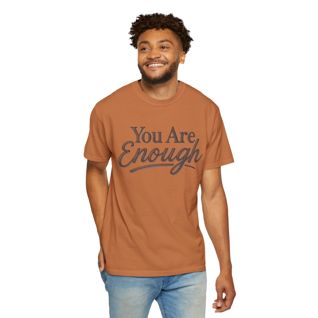 You Are Enough Shirt Inspirational T Shirt Positive Affirmation Tee Mental Health Awareness Shirt Self Love Gift Motivational Apparel