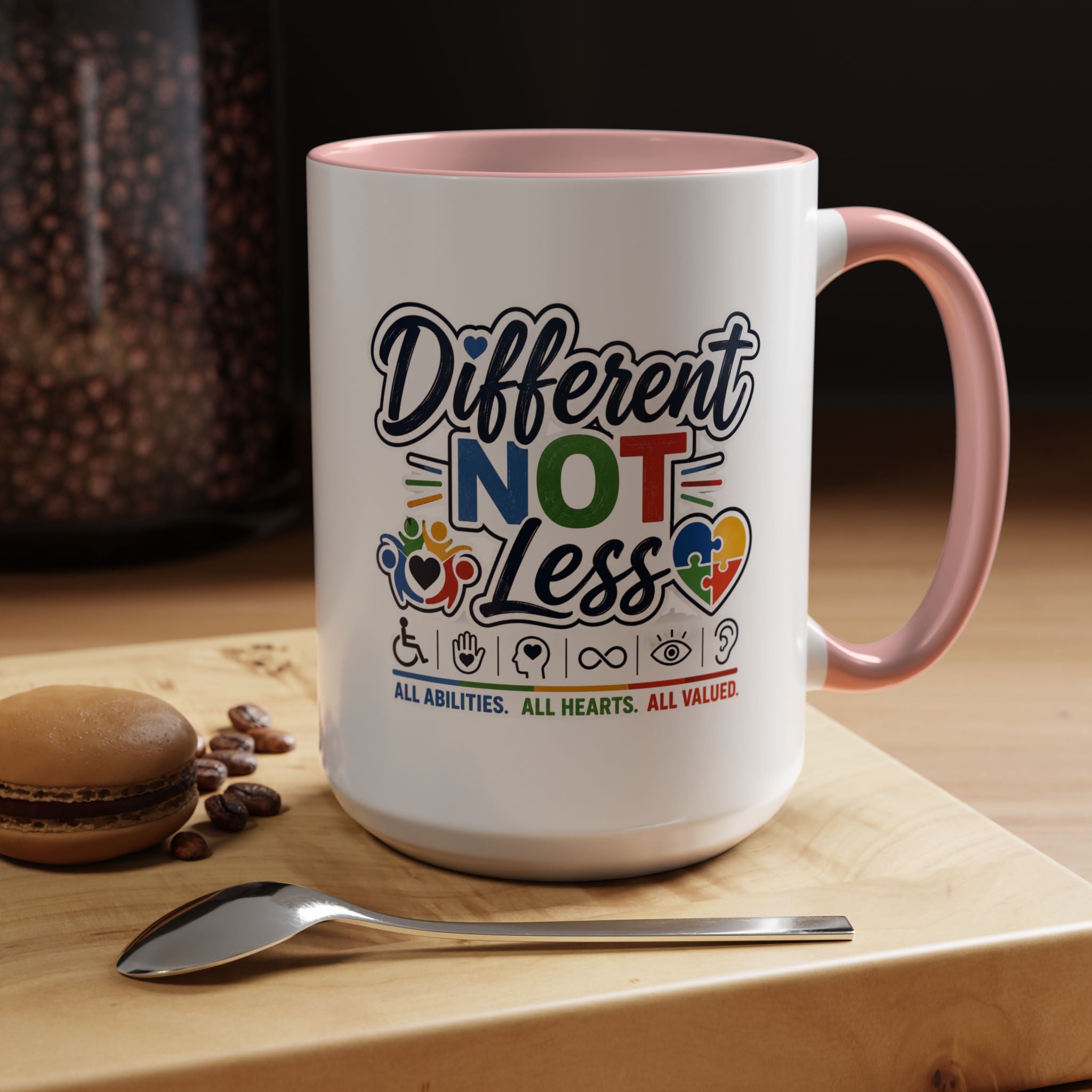 Different Not Less Accent Coffee Mug – Disability Pride Inspirational 11/15oz