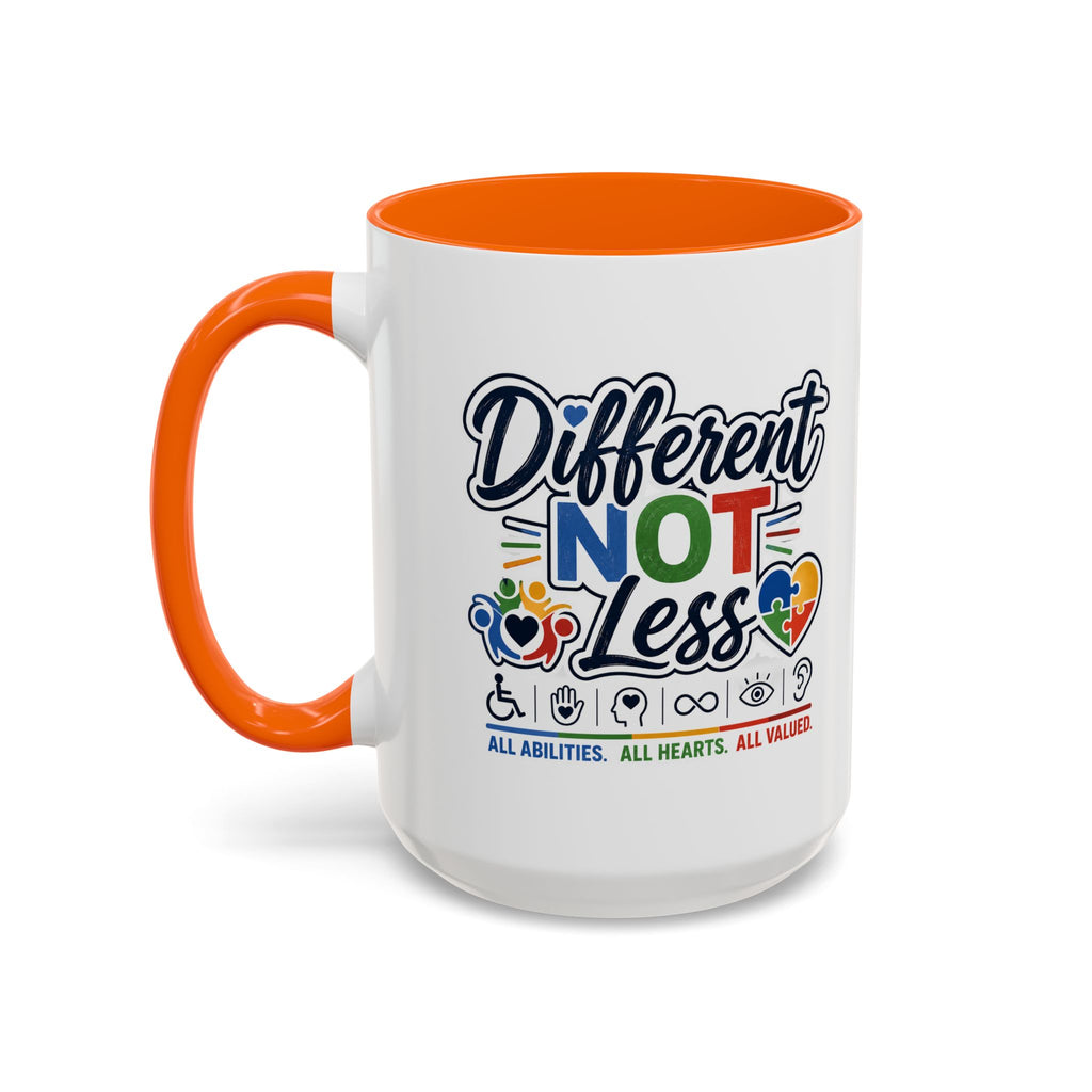 Different Not Less Accent Coffee Mug – Disability Pride Inspirational 11/15oz