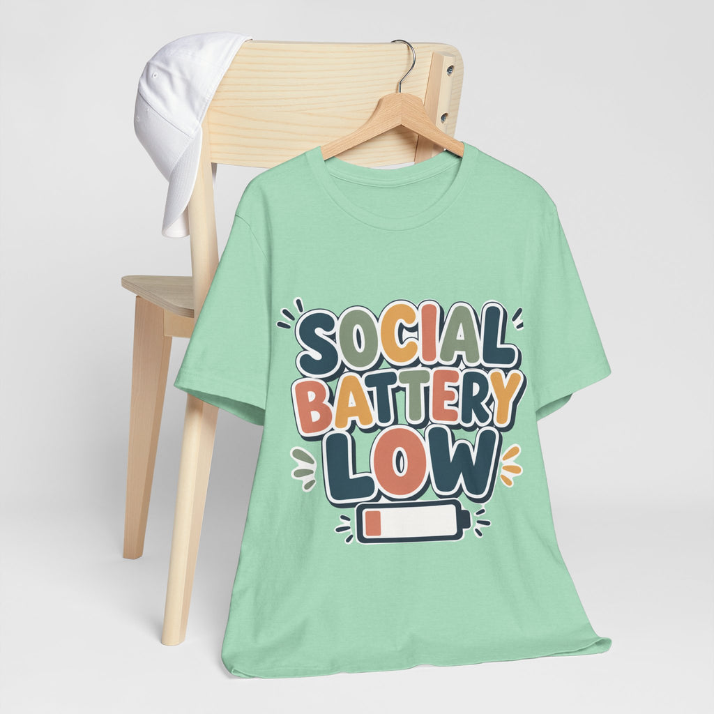 Social Battery Low T-Shirt — Funny Introvert Tee