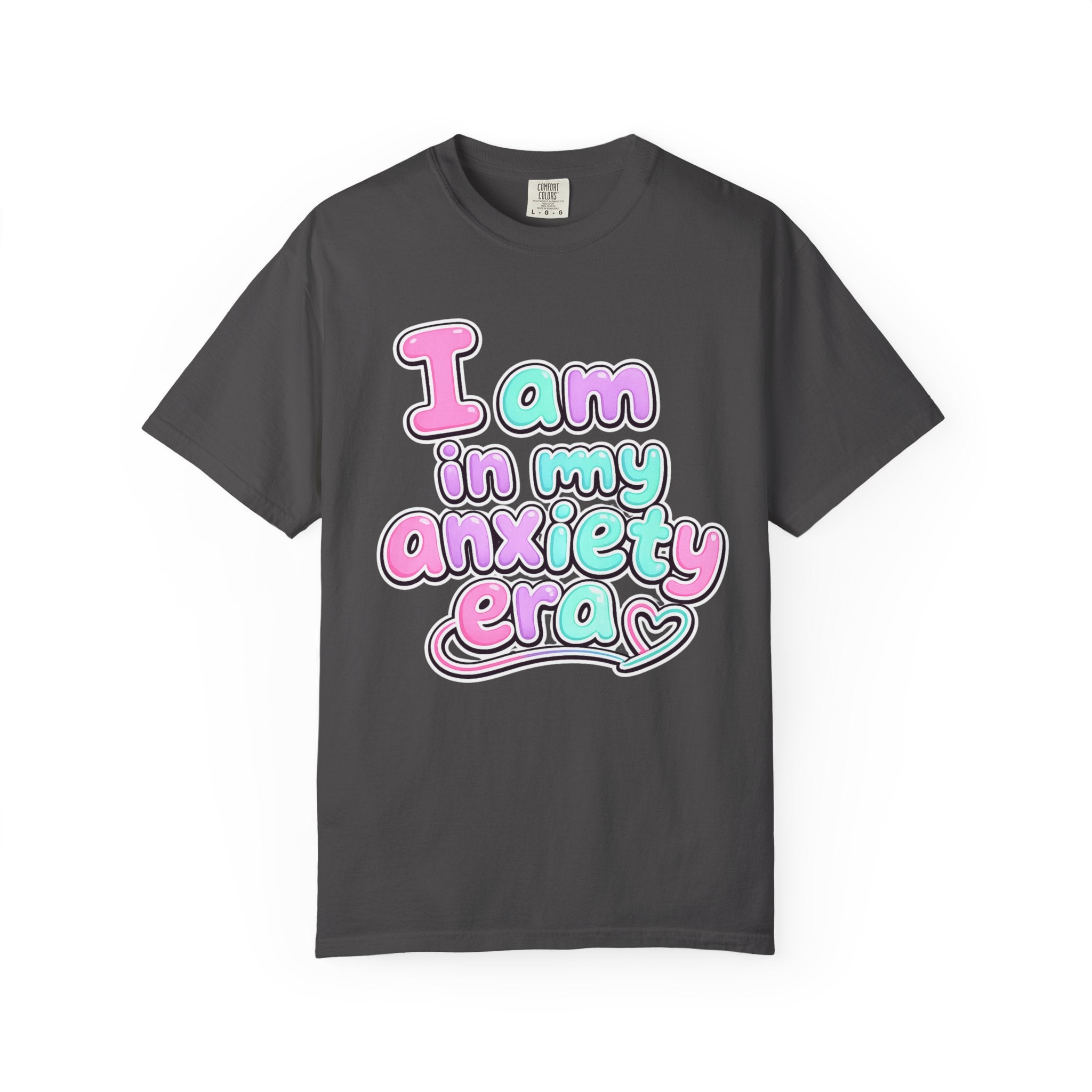 I Am In My Anxiety Era Shirt Anxiety Awareness T Shirt Mental Health Tee Cute Pastel Graphic Shirt Self Care Gift Unisex Apparel