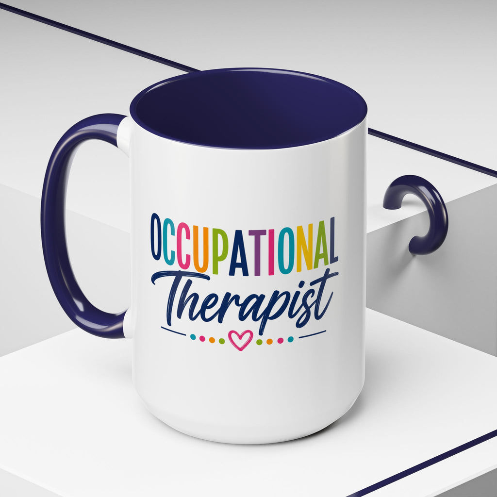 Occupational Therapist Mug | Accent Coffee Mug, Colorful Script 11oz 15oz