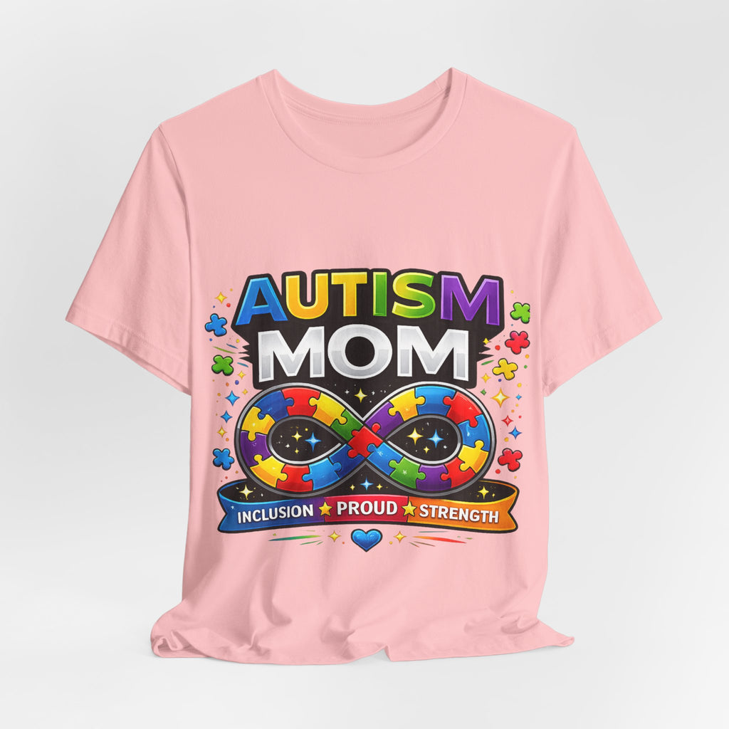 Autism Mom Shirt, Infinity Symbol T-Shirt, Proud Autism Mom Tee, Autism Acceptance Shirt, Inclusion Apparel, Family Support Shirt