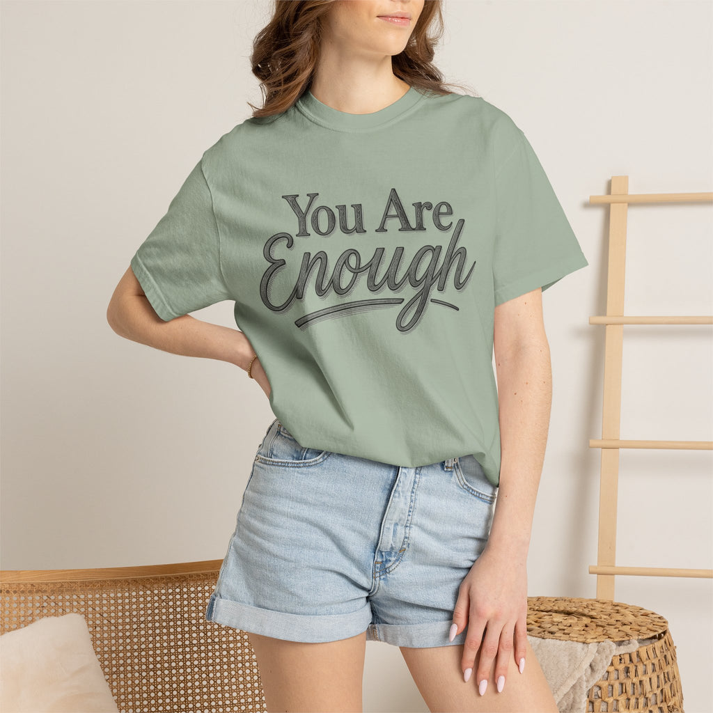 You Are Enough Shirt Inspirational T Shirt Positive Affirmation Tee Mental Health Awareness Shirt Self Love Gift Motivational Apparel